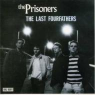  Prisoners / Last Fourfathers 