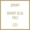 【送料無料】 SMAP スマップ / SMAP 016 / MIJ 【CD】