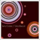  A  Terry Callier e[LA[   Total Recall  CD 