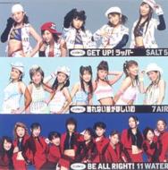 7air / Salt5 / 11water / 壊れない愛がほしいの・GET UP!ラッパー・BE ALL RIGHT! 【DVD】