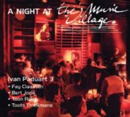 【輸入盤】 Ivan Paduart イバンパドゥア / Night At The Music Village 【CD】