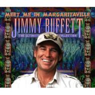【輸入盤】 Jimmy Buffett / Meet Me In Margaritaville - Ultimate Collection 【CD】