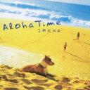Imeha / Aloha Time 【CD】