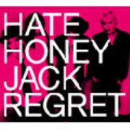 HATE HONEY / Jack regret 【CD Maxi】