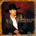 【輸入盤】 Gary Allan / It Would Be You 【CD】