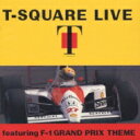 T-SQUARE ティースクエア / Square Live Featuring F-1 Grand Prix Theme 【CD】