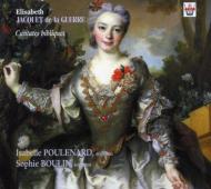【輸入盤】 ジャケ・ド・ラ・ゲール（1665-1729） / Cantatas　プーレナール、ブーラン（S） 【CD】