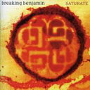 【輸入盤】 Breaking Benjamin ブレイキングベンジャミン / Saturate 【CD】