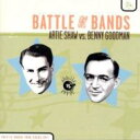 【輸入盤】 Artie Shaw / Battle Of The Bands 【CD】