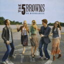 The 5 Browns ザファイブブラウンズ / No Boundaries 【CD】