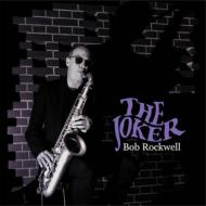 Bob Rockwell / Jorker 【CD】