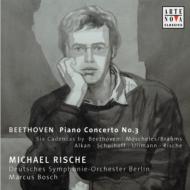 【輸入盤】 Beethoven ベートーヴェン / ピアノ協奏曲第3番 6人の作曲家によるカデンツァ付 リーシェ M.ボッシュ＆ベルリン・ドイツ響 【CD】