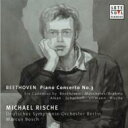 【輸入盤】 Beethoven ベートーヴェン / ピアノ協奏曲第3番(6人の作曲家によるカデンツァ付) リーシェ、M.ボッシュ&ベルリン・ドイツ響 【CD】