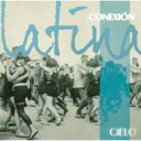 Conexion Latina-cielo 【CD】