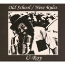 U Roy ユーロイ / Old School 【CD】