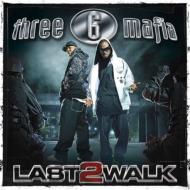 Three 6 Mafia ꡼åޥե / Last 2 Walk CD