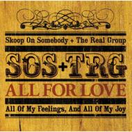 Skoop On Somebody / Real Group / All For Love～愛こそすべて～ 【CD Maxi】