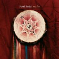 【輸入盤】 Patti Smith パティスミス / Twelve 【CD】