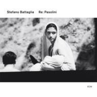 【輸入盤】 Stefano Battaglia / Re: Pasolini 【CD】