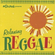 めざましテレビ: : Relaxing Reggae 〜リラクシング・レゲエ〜 【CD】