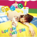 Loverin Tamburin / mo・o! 【CD Maxi】