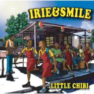 Little Chibi / IRIE &amp; SMILE 【CD】