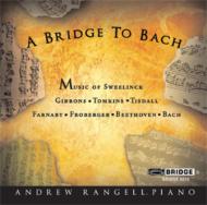 【輸入盤】 『バッハへの橋』　ランゲル（p） 【CD】