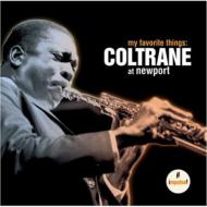 John Coltrane ジョンコルトレーン / My Favorite Things: Coltrane At Newport 輸入盤 【CD】