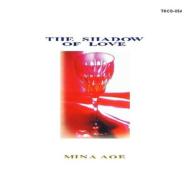 青江三奈 アオエミナ / THE SHADOW OF LOVE 【CD】