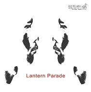 Lantern Parade 󥿥ѥ졼 / 仿 CD