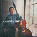 【輸入盤】 Edgar Meyer / Best Of 【CD】