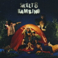 SKELT 8 BAMBINO ȥȥХӡ / 餦 THE ! CD Maxi