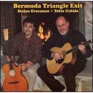 【輸入盤】 Stefan Grossman / Tokio Uchida / Bermuda Triangle Exit 【CD】