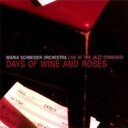 【輸入盤】 Maria Schneider マリアシュナイダー / Live At The Jazz Standard: Days Of Wine And Roses 【CD】