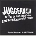 【輸入盤】 Sun City Girls / Juggernaut 【CD】