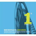 【輸入盤】 Soundtrack Smashes #1's 【CD】