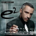 【輸入盤】 Eros Ramazzotti エロスラマゾッティ / E2: Greatest Hits & Rarities: Spanish Version ...