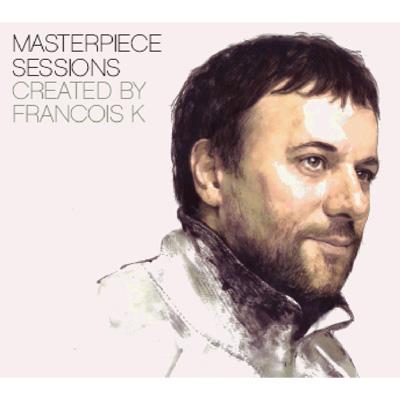 【輸入盤】 Francois K (Francois Kevorkian) フランソワケヴォーキアン / Masterpiece Sessions 【CD】