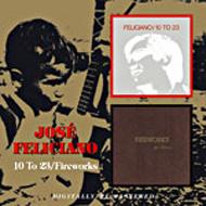 【輸入盤】 Jose Feliciano ホセフェリシアーノ / 10 To 23 / Fireworks 【CD】