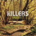 【輸入盤】 Killers キラーズ / Sawdust 【CD】