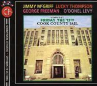 【輸入盤】 Jimmy Mcgriff / Lucky Thompson / Concert Friday The 13th Cook County Jail 【CD】