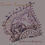 【輸入盤】 Ruben Van Rompaey / Eastern Expressions 【CD】