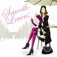 Smooth Lovers 【CD】
