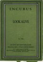 Incubus インキュバス / Look Alive 【DVD】