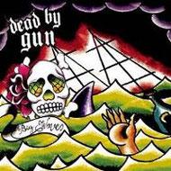 Dead By Gun / Big Waves 【CD】