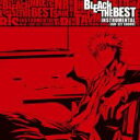 BLEACH (漫画) / BLEACH THE BEST INSTRUMENTAL / JAM-SET GROOVE 【CD】