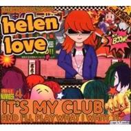 【輸入盤】 Helen Love / It's My Club And I'll Play What I Want To 【CD】