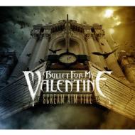 yAՁz Bullet For My Valentine ubgtH[}Co^C / Scream Aim Fire yCDz