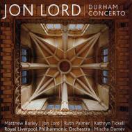 【輸入盤】 Jon Lord / ダラム・コンチェルト　バーリー、ティッケル、パーマー、ロード、ダメフ＆ロイヤル・リヴァプール・フィル 【CD】