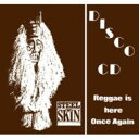 【送料無料】 Steel An Skin スティールアンスキン / Reggae Is Here Once Again 【CD】